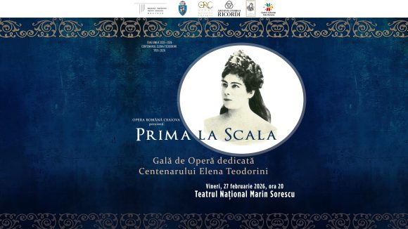 Opera Română Craiova organizează „Prima la Scala”, un eveniment de excepție în Anul Centenar Elena Teodorini Opera Română Craiova organizează „Prima la Scala”, un eveniment de excepție în Anul Centenar Elena Teodorini
