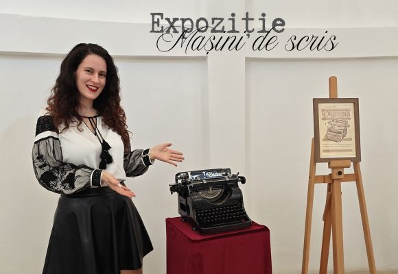 Expozitie masini de scris, colectia personala Iulia Damșescu, la Castelul de Apa.